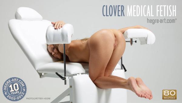 Clover medical fetish